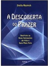 A Descoberta do Prazer