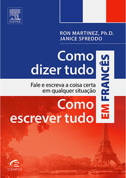 Como Dizer Tudo,  Como Escrever Tudo em Francês