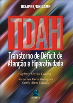 TDAH: Transtorno de Déficit de Atenção e Hiperatividade