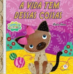 A vida tem dessas coisas