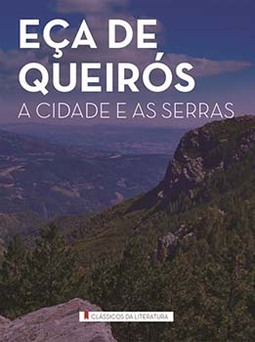 A cidade e as serras
