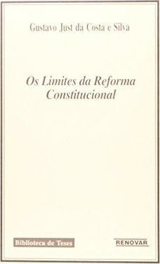 Os Limites Da Reforma Constitucional