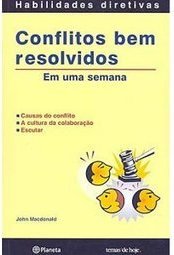 Conflitos Bem Resolvidos: em uma Semana