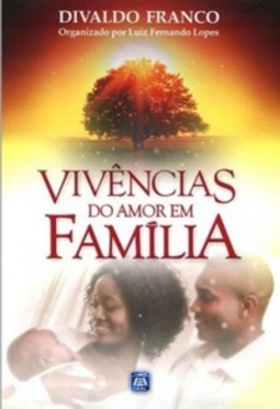 Vivências do Amor em Família