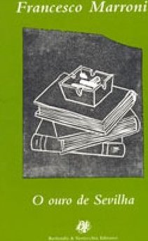 O Ouro de Sevilha