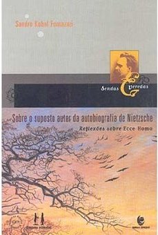 Sobre o Suposto Autor da Autobiografia de Nietzsche