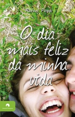 O DIA MAIS FELIZ DA MINHA VIDA (Romance)