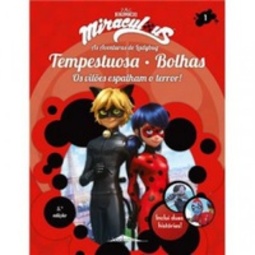 Miraculous - As Aventuras de Ladybug (Os vilões espalham o terror! #1)