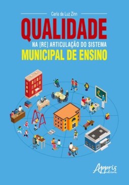 Qualidade na [re] articulação do sistema municipal de ensino