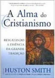 A Alma do Cristianismo