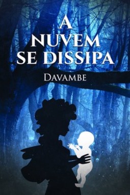A nuvem se dissipa
