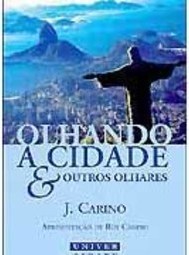 Olhando a Cidade & Outros Olhares