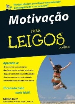MOTIVACAO PARA LEIGOS