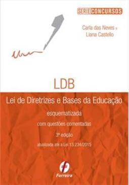 LDB - LEI DE DIRETRIZES E BASES DA...COMENTADAS
