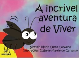 A incrível aventura de viver