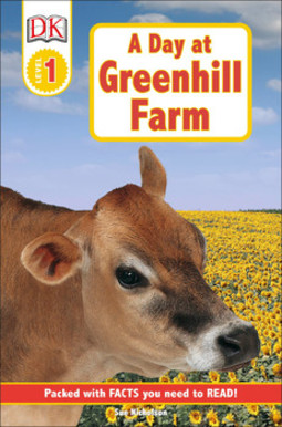 DK Readers L1: A Day at Greenhill Farm