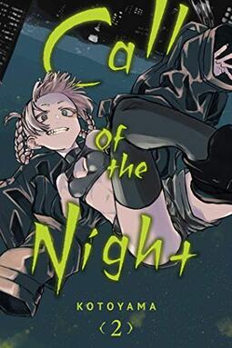 Call of the Night, Vol. 2: Volume 2