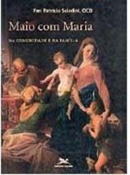 Maio com Maria na Comunidade e na Família