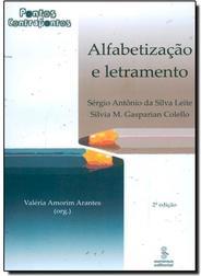 ALFABETIZAÇÃO E LETRAMENTO: PONTOS E CONTRAPONTOS