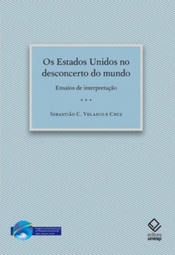 Os estados unidos no desconcerto do mundo: ensaios de interpretação