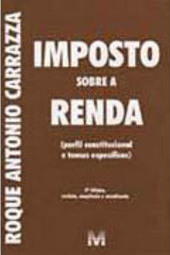 Imposto Sobre a Renda (Perfil Constitucional e Temas Específicos)