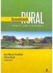 Desenvolvimento Rural: Tendência e Debates Contemporâneos