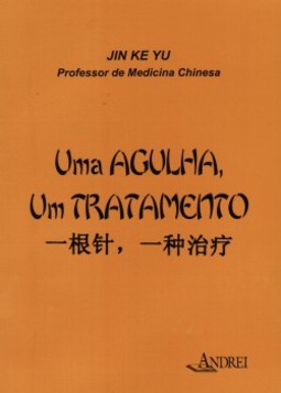 Uma agulha, um tratamento
