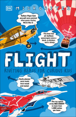 Microbites: Flight: Riveting Reads for Curious Kids