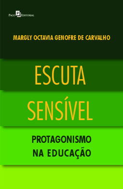 Escuta sensível: protagonismo na educação