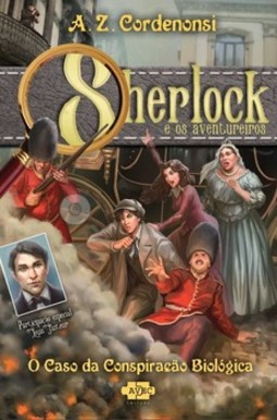 Sherlock e os aventureiros: o caso da conspiração biológica