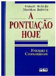 A Pontuação Hoje: Normas e Comentários