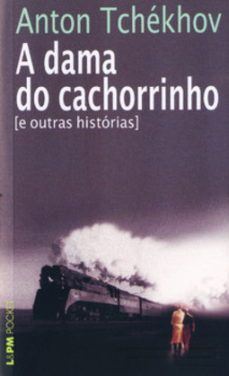 A dama do cachorrinho e outras histórias