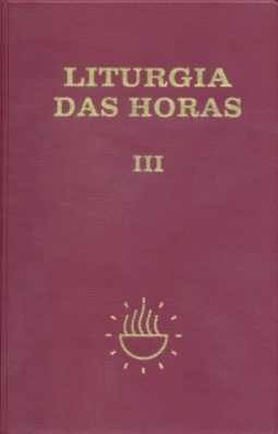 Liturgia das horas: tempo comum - Semanas 1ª a 17ª