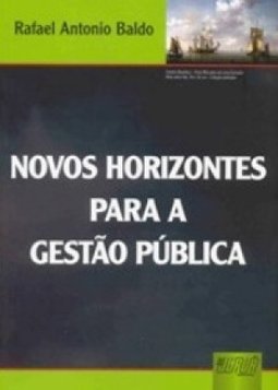 NOVOS HORIZONTES PARA A GESTAO PUBLICA