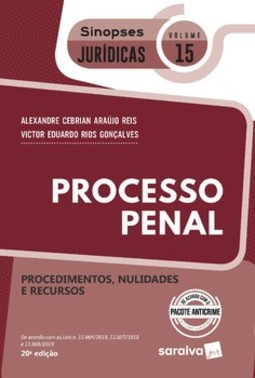 Processo penal: procedimentos, nulidades e recursos