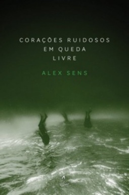 Corações ruidosos em queda livre