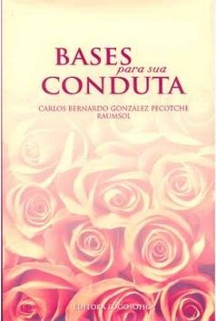 BASES PARA SUA CONDUTA