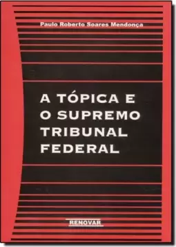 A TÓPICA E O SUPREMO TRIBUNAL FEDERAL