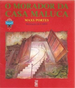 Morador da Casa Maluca, O - vol. 3