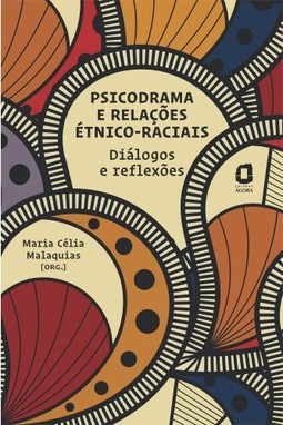 Psicodrama e relações étnico-raciais