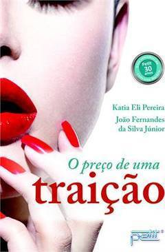 O PREÇO DE UMA TRAIÇAO