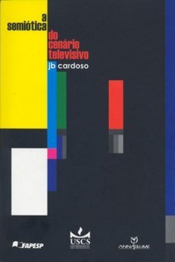 A SEMIOTICA DO CENARIO TELEVISO