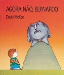 Agora não, Bernardo