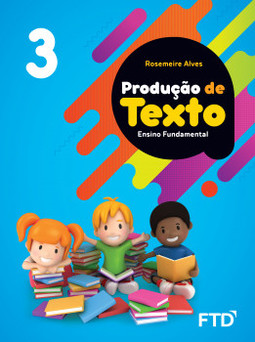 Produção de texto - 3º ano