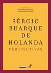 Sérgio Buarque de Holanda: perspectivas