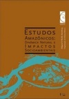 Estudos Amazônicos: Dinâmica Natural e Impactos Socioambientais #1