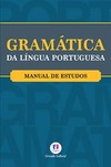 Gramática da língua portuguesa: manual de estudos