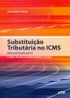 Substituição Tributária no ICMS