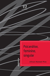 Psicanálise, feminino, singular