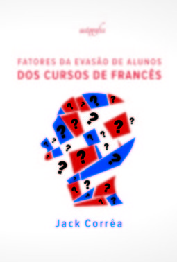 Fatores da evasão de alunos dos cursos de francês